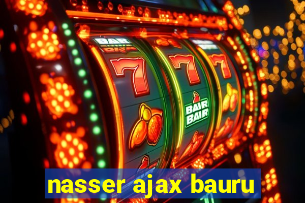 nasser ajax bauru